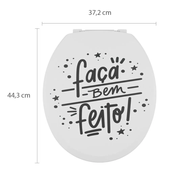Assento Tampa de Vaso Almofadado Oval Com Frase "Faça Bem Feito" - Imagem 2